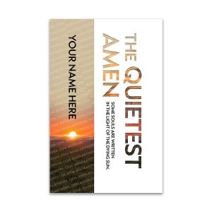 The Quietest Amen