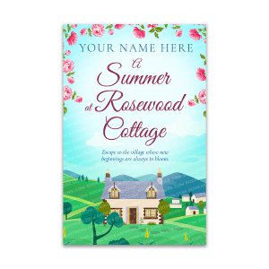 A Summer at Rosewood Cottage